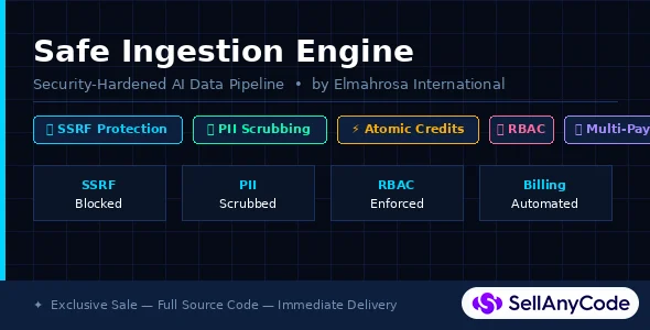 Safe Ingestion Engine Secure AI Data Pipeline with SSRF & PII Protection