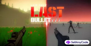 Unity FPS Last Bullet Complete Game for You!