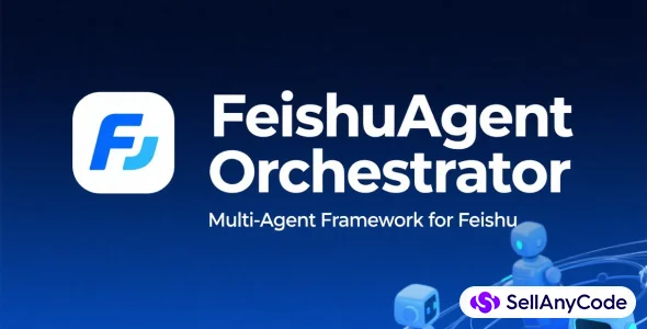 FeishuAgent Orchestrator - Python Multi-Agent Collaboration Framework