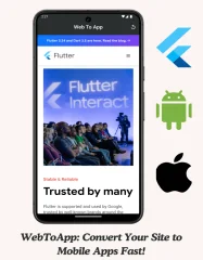 WebToApp: Effortlessly Convert Your Website into Android & iOS Apps