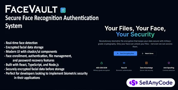FaceVault - Secure Face Recognition Authentication System