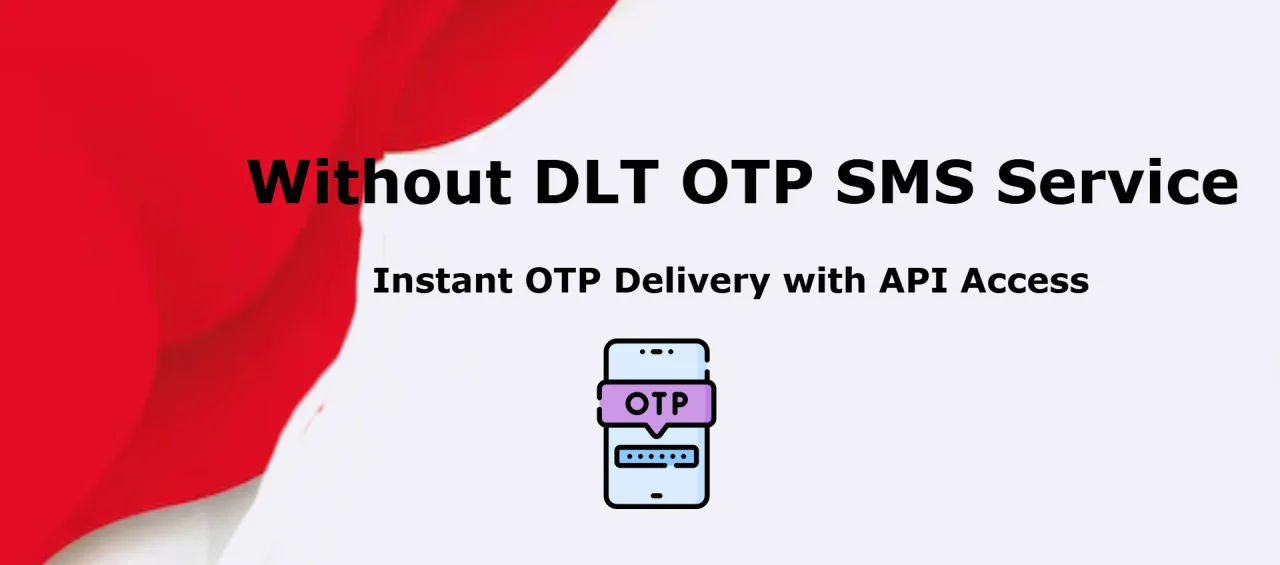 Without DLT OTP SMS Service Instant OTP Delivery with API Access — screenshot 2
