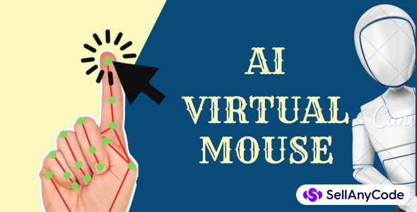 AI Virtual Mouse By Using Hand Gesture Recognition