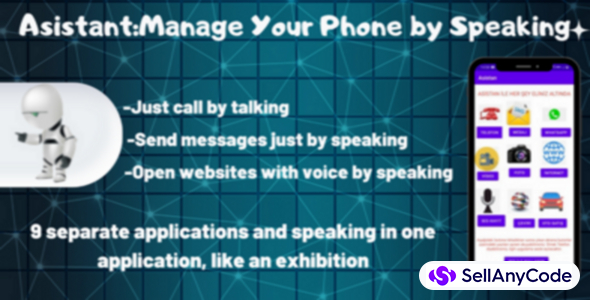 Assistant : Talking Phone Management