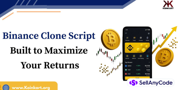 Binance Clone Script Built To Maximize Your Return