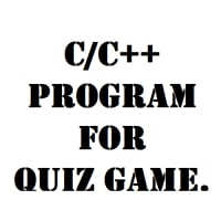 C/C++ for Quiz Game by CODE BREAKER