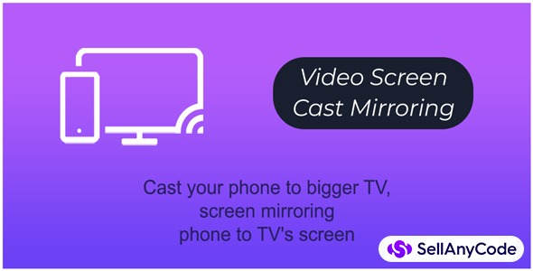 Cast to TV - Screen Mirroring