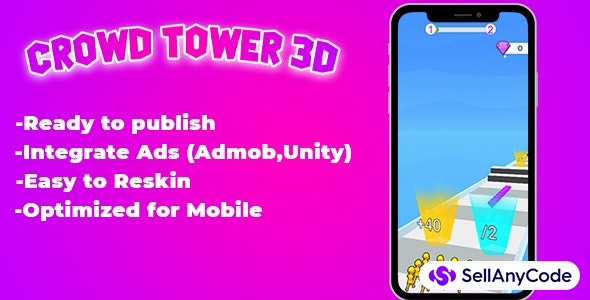 Crowd Tower 3D - Unity , Admob