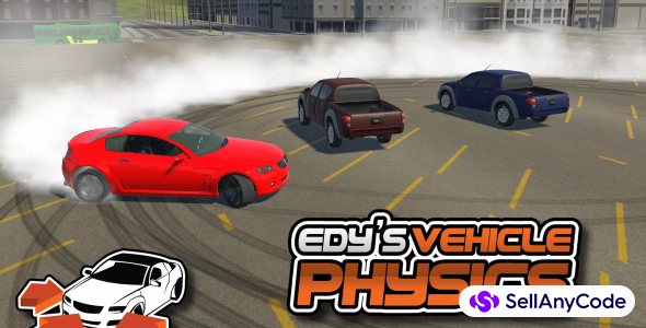 Edy's Vehicle Physics