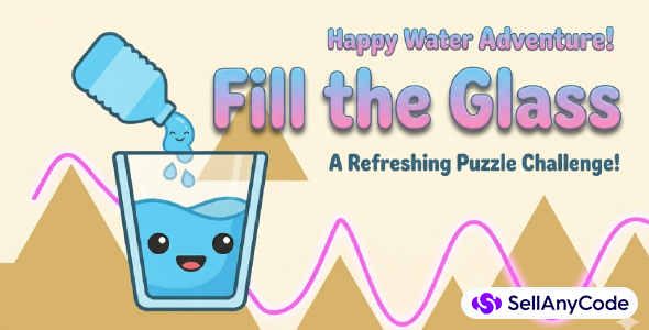 Fill The Glass - Unity Source Code