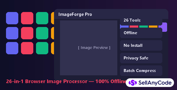 ImageForge Pro 26-in-1 Browser Image Processor