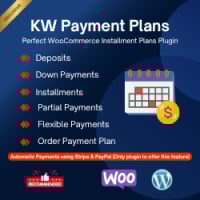KW WooCommerce Payment Plans - Deposits, Down Payments, Installments, Variable Payments Etc