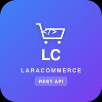 LaraCommerce Production-Ready E-Commerce REST API For Laravel 12