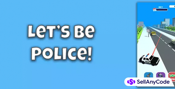 Let’s be Police