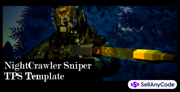 Night Crawler Sniper Template + Editor