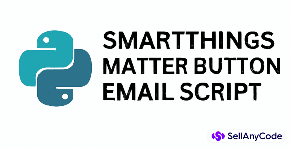 SmartThings Matter Button Email Trigger Script