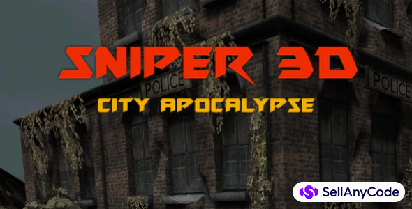 Sniper 3D: City Apocalypse (Unity3D game + Admob Ads)