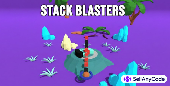 Stack Blaster - Unity Source Code