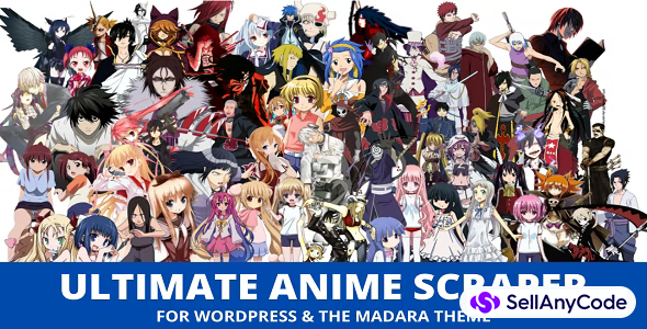 Ultimate Anime Scraper