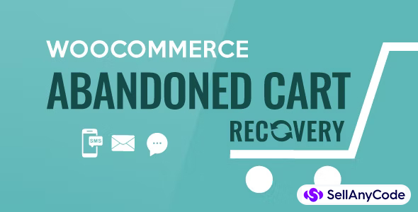 WooCommerce Abandoned Cart Recovery - Email - SMS - Messenger