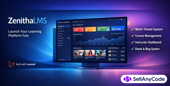 ZenithaLMS Enterprise Learning Management System For Universities & Academies