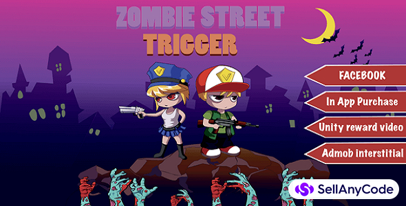 Zombie Street Trigger Unity Source Code