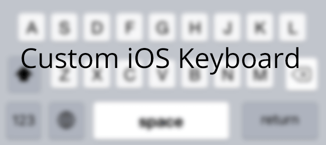 iOS Custom Keyboard