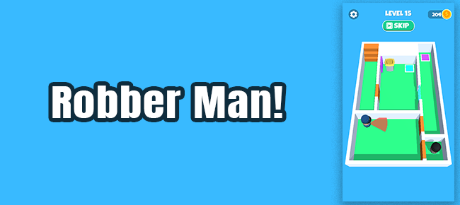 Robber Man