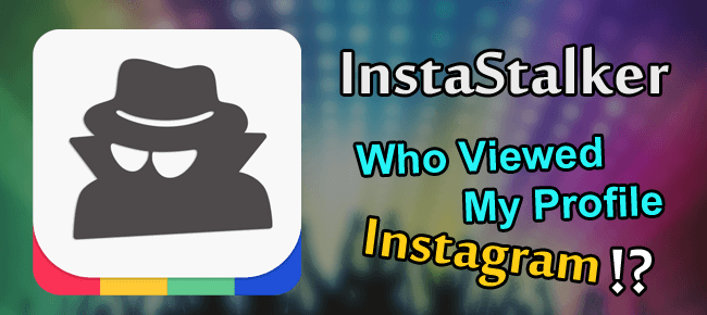 Who viewed my Instargam